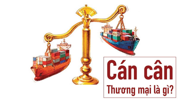 Cán cân thương mại là gì? Công thức tính cán cân thương mại