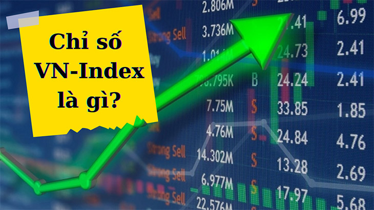 Chỉ Số VN Index Là Gì? Ý Nghĩa Và Cách Tính Chỉ Số VN-Index