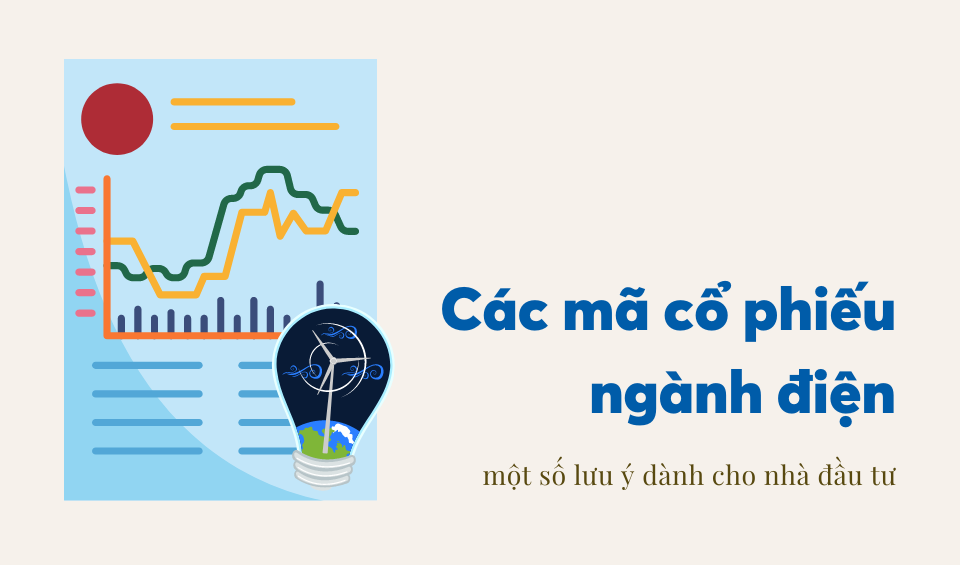 Các mã cổ phiếu ngành điện đã được niêm yết trên sàn