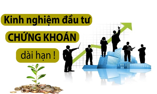Hướng dẫn đầu tư chứng khoán dài hạn hiệu quả