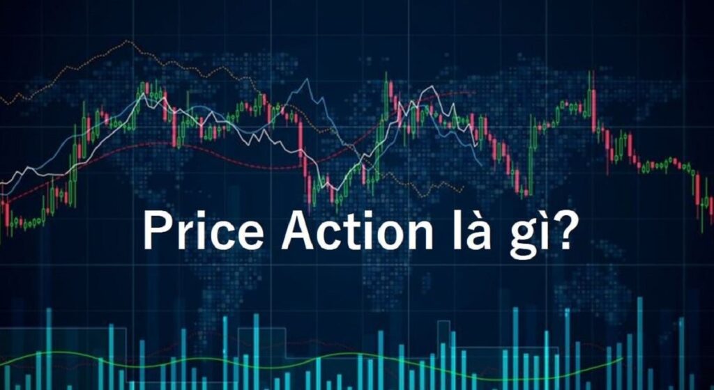 price-action-la-gi
