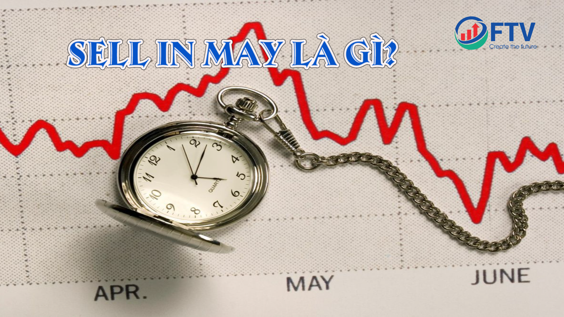 sell-in-may-la-gi
