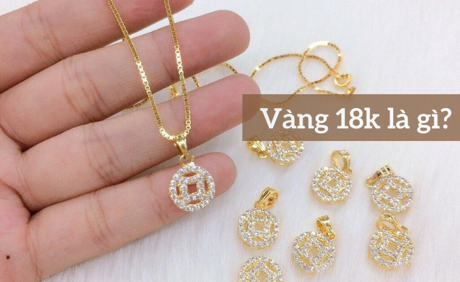 vang-18k-la-gi