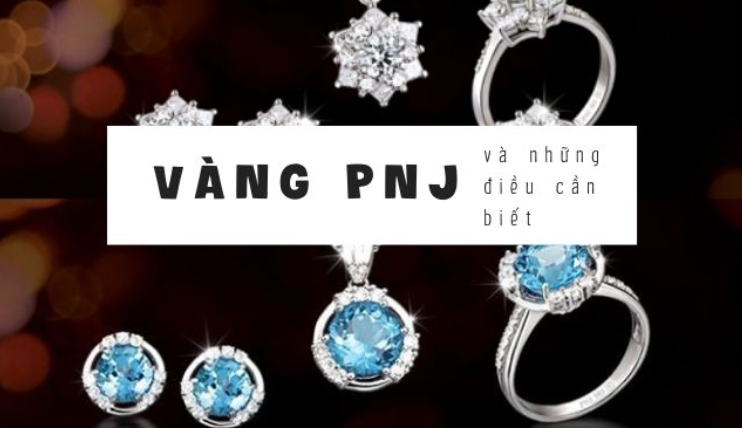 Vàng Pnj Là Gì? Có Nên Mua Vàng Pnj Để Đầu Tư Hay Không?