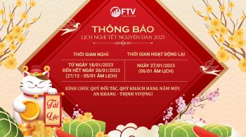 FTV THÔNG BÁO LỊCH NGHỈ TẾT QUÝ MÃO 2023